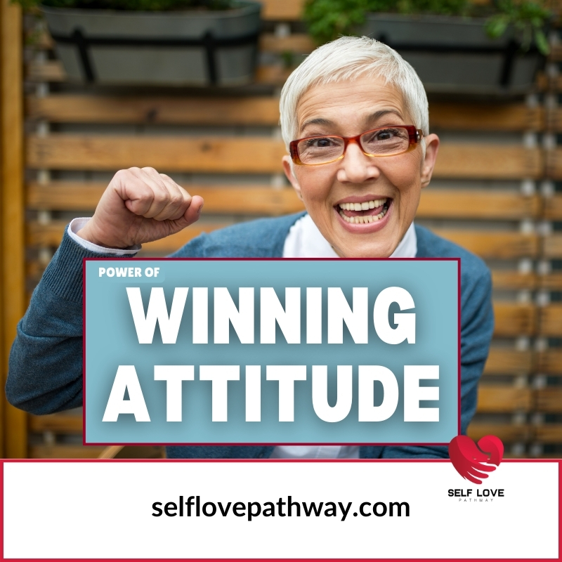 The Power of a Winning Attitude: Key to Success